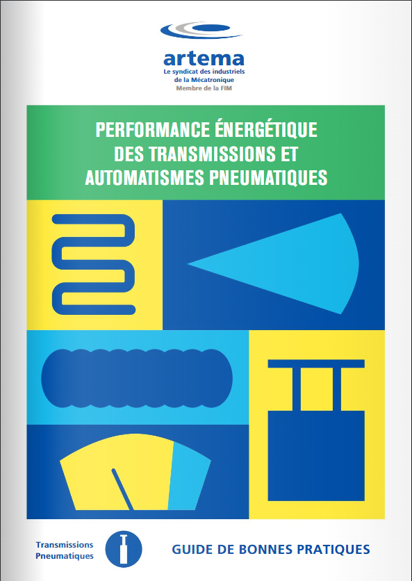 Guide de bonnes pratiques Performance énergétique des transmissions et automatismes pneumatiques